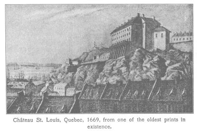 ChÃ¢teau St. Louis, Quebec, 1669, from one of the oldest prints in existence.