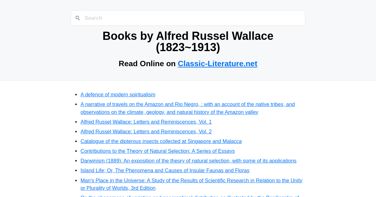 Alfred R Ryll Books by Alfred Russel Wallace (1823~1913) - Read Online on Classic ...