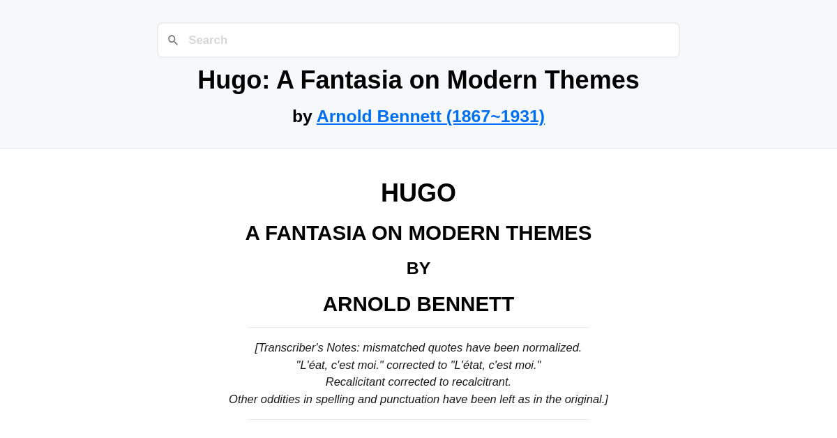 Hugo: A Fantasia on Modern Themes by Arnold Bennett (1867~1931)