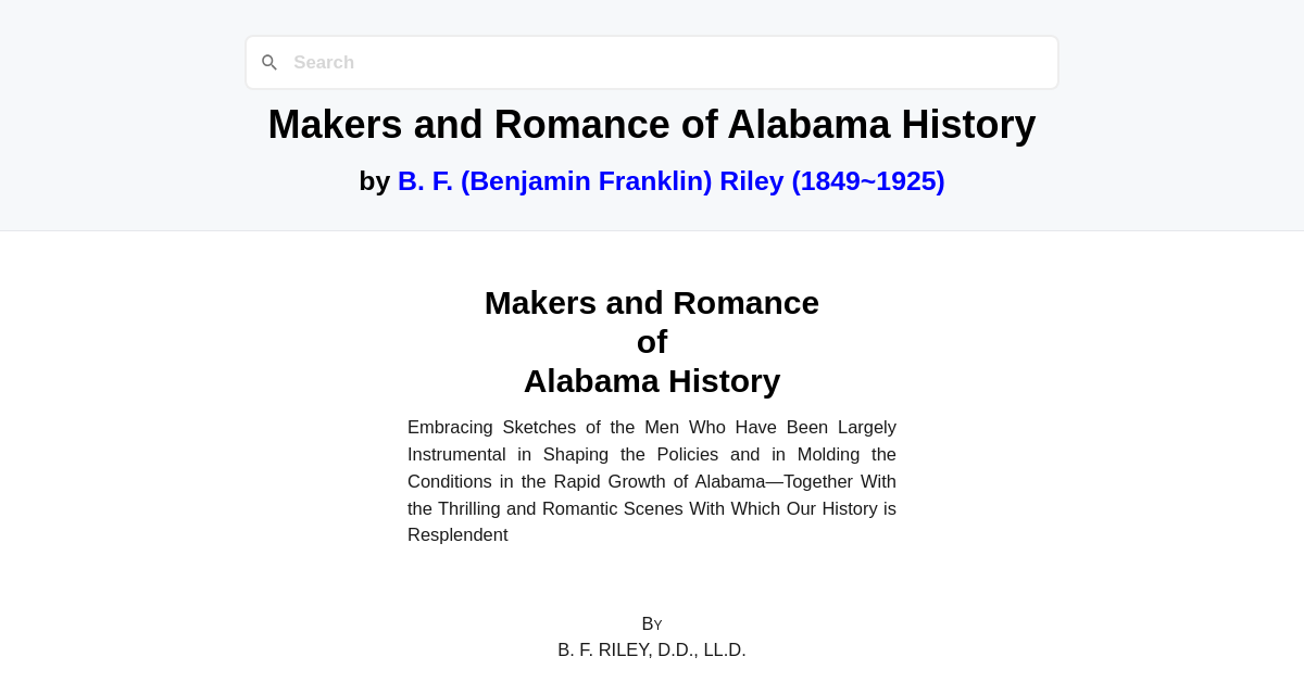 Makers and Romance of Alabama History by B. F. (Benjamin Franklin ...