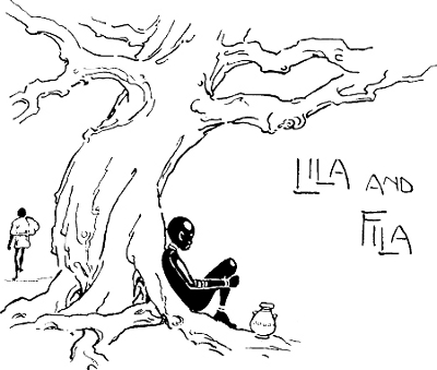 [Illustration: LILA AND FILA]