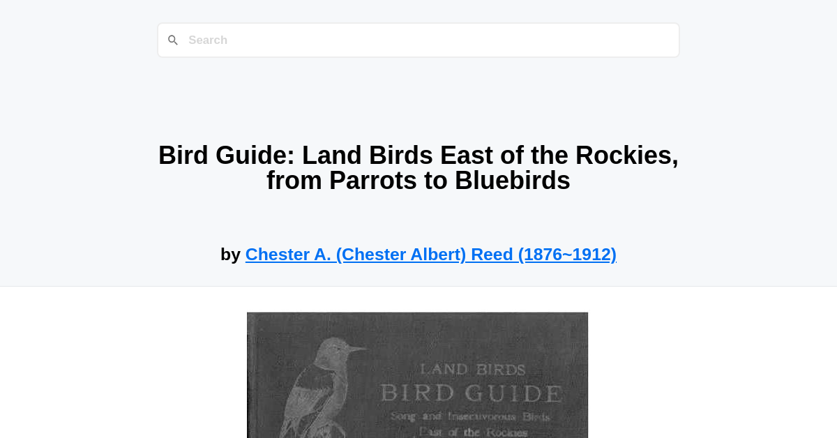 Bird Guide: Land Birds East of the Rockies, from Parrots to Bluebirds ...