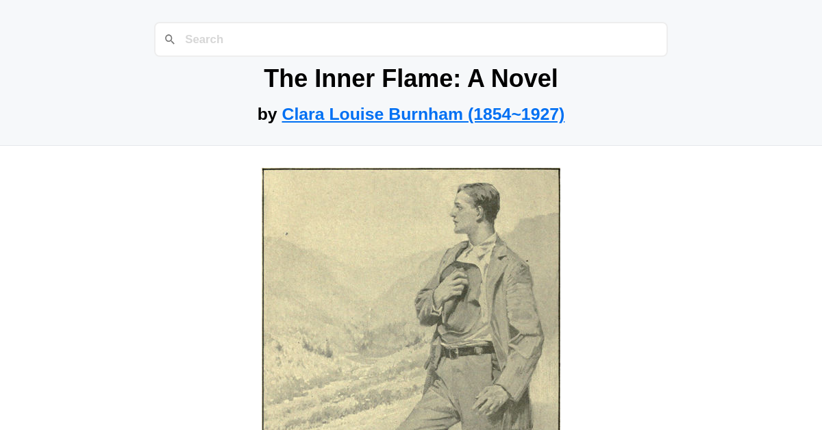 The Inner Flame: A Novel by Clara Louise Burnham (1854~1927)