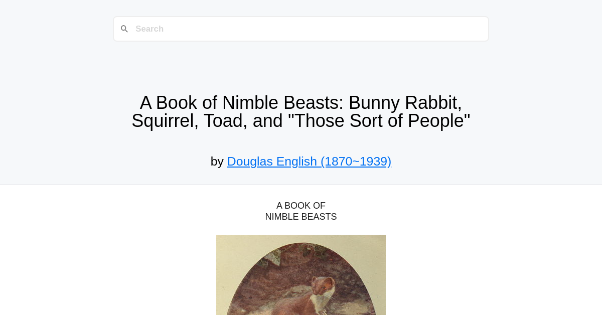 A Book of Nimble Beasts: Bunny Rabbit, Squirrel, Toad, and