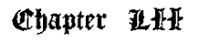 Chapter LII

Sometimes, in the night, she would suddenly sit up
on the edge of the bed, rest her bare feet on the cold
floor, and remain there, wild-eyed, listening to the
things that breathe in a sleeping-chamber. The ghastly
temptations that afford madness a vague glimpse of crime
caused a red light, the flash of murder, to pass before
her eyes, close at hand; and hands placed against her
back pushed her toward the table where the knives lay.
