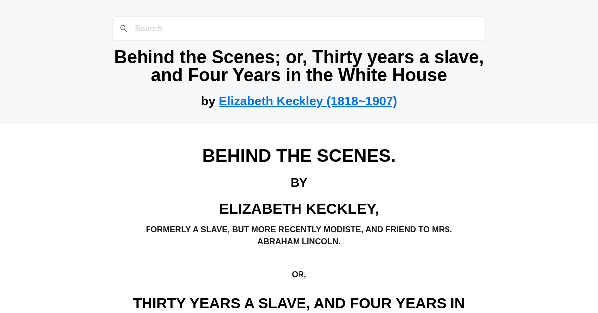Elizabeth Checkly Behind the Scenes; or, Thirty years a slave, and Four Years in the ...