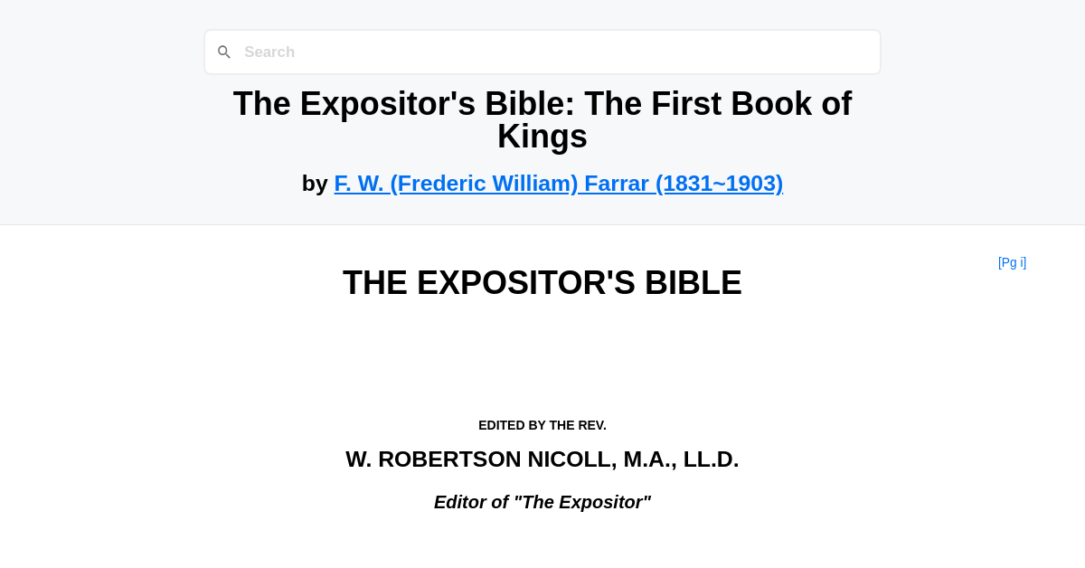 The Expositor's Bible: The First Book of Kings by F. W. (Frederic ...