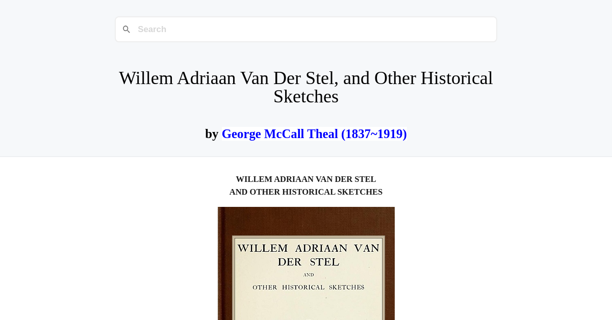 Willem Adriaan Van Der Stel, and Other Historical Sketches