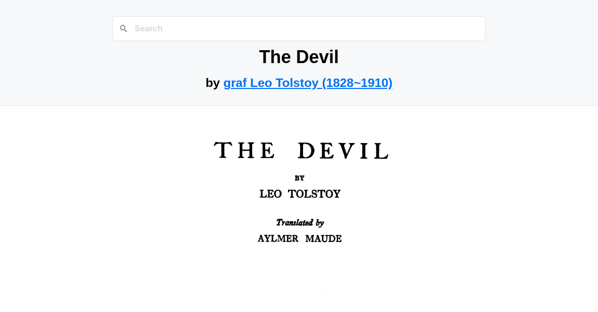 The Devil by graf Leo Tolstoy (1828~1910)