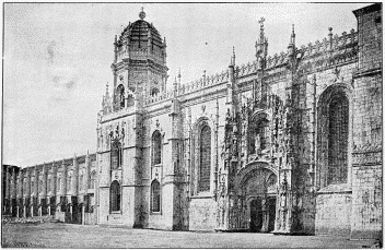 PRINCIPAL FAÇADE OF THE IGREGA DOS JERONYMOS AT BELEM.
(PRESENT STATE.) (After a Photograph.)