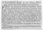 Clipping from the London Post during 1728, showing the
oldest evidence procurable of the original “Two a Night” performance.
From the Harry Houdini Collection:

At FAWKES’s Booth in the Upper Moorfields, will be presented the
following Entertainments,

First his Famous Posture-Master, that for his wonderful dexterity of
Body exceeds all Europe. 2. The Musical Temple of Arts, with two moving
Pictures, the one a Concert of Musick, the other the Siege and Bay of
Gibraltar, being the finest Piece of Clock-work in the World. 3d.
Another Machine with three moving Pictures, the first represents the
Hill of Parnassus, with Apollo and the Nine Muses playing on various
Instruments of Musick, with next a beautiful View of a River, with Swans
and other Fowls and Fish, sporting as tho’ Alive. The last gives a
Prospect of the New Palace Yard, with the whole Procession of the late
Coronation of their preseat Majesties marching from the Hall to the
Abbey,

Note, Half the Performance can’t be express’d in this advertisement.

Note, We show twice every Evening, the First beginning at Five, the
other at Seven.