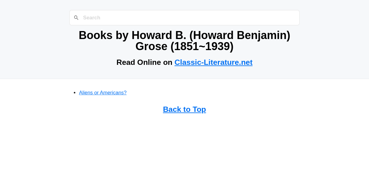 Books by Howard B. (Howard Benjamin) Grose (1851-1939)