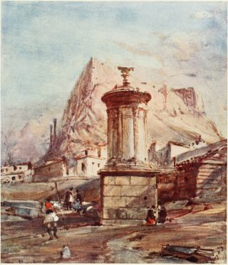 THE CHORAGIC MONUMENT OF LYSICRATES

Behind it rises the grand mass of the eastern end of the Acropolis rock;
along the southern front of the Acropolis walls are seen the two votive
columns which bore votive tripods, similar to the one for which the
“Monument of Lysicrates” served as a support.