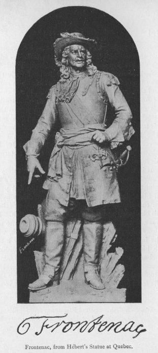 Frontenac, from HÃ©bert's Statue at Quebec.