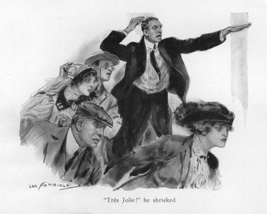 "TrÃ¨s Jolie!" he shrieked.