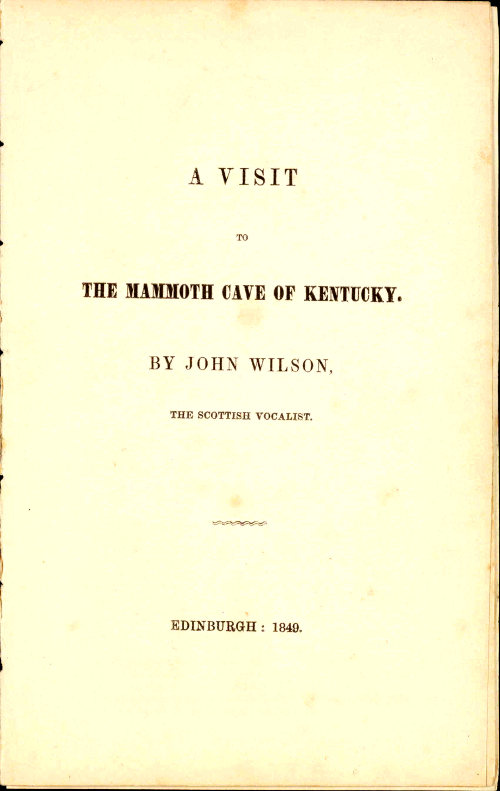 A Visit to the Mammoth Cave of Kentucky