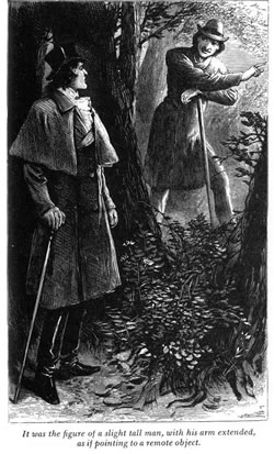 It was the figure of a slight tall man,
with his arm extended,
as if pointing to a remote object.