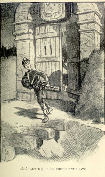 RÃ©nÃ© slipped quickly through the gate.