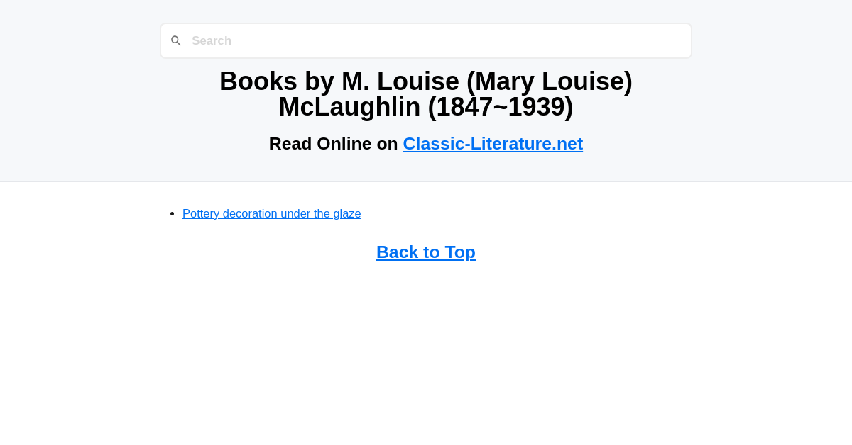 Books by M. Louise (Mary Louise) McLaughlin (1847-1939)