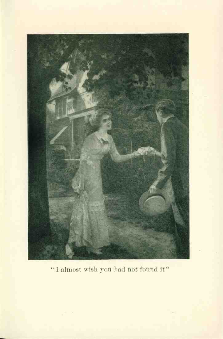 [Illustration: “I almost wish you had not found
it”]