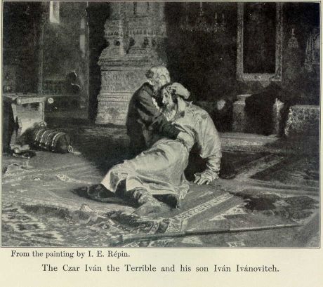 The Czar IvÃ¡n the Terrible and his son IvÃ¡n IvÃ¡novitch.
