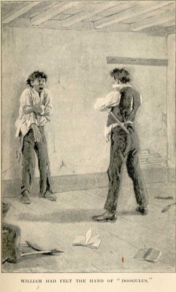 William had felt the hand of "Doogulus."