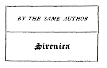 BY THE SAME AUTHOR

Sirenica