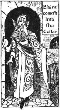 Elaine cometh into the
Cellar