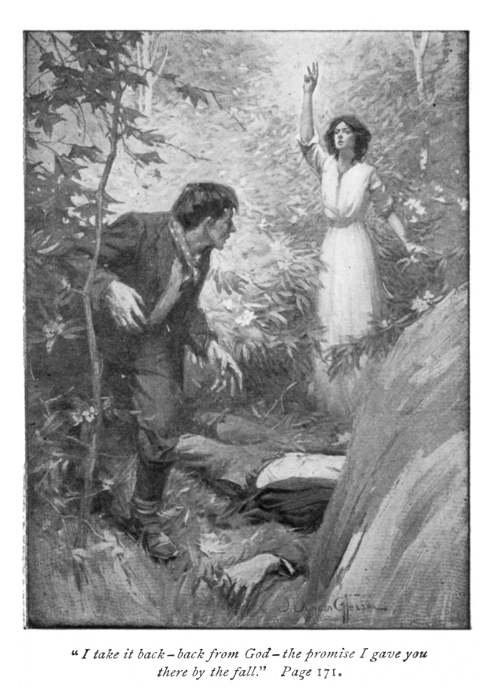 I take it back back from God the promise I gave you
there by the fall. Page 171.