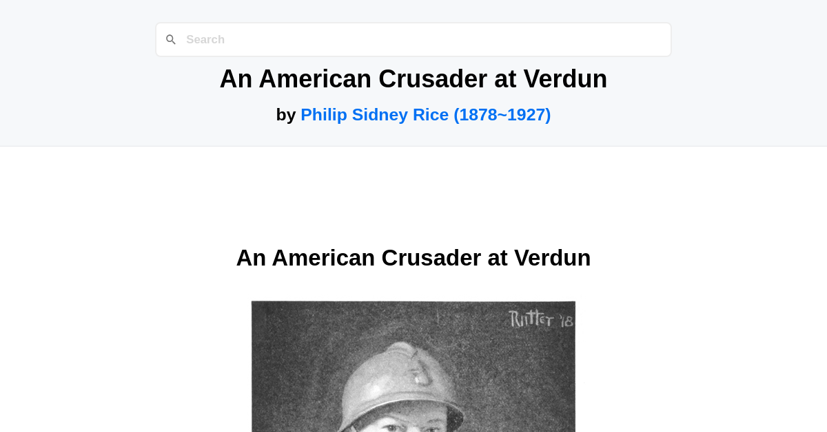 An American Crusader at Verdun by Philip Sidney Rice (1878~1927)
