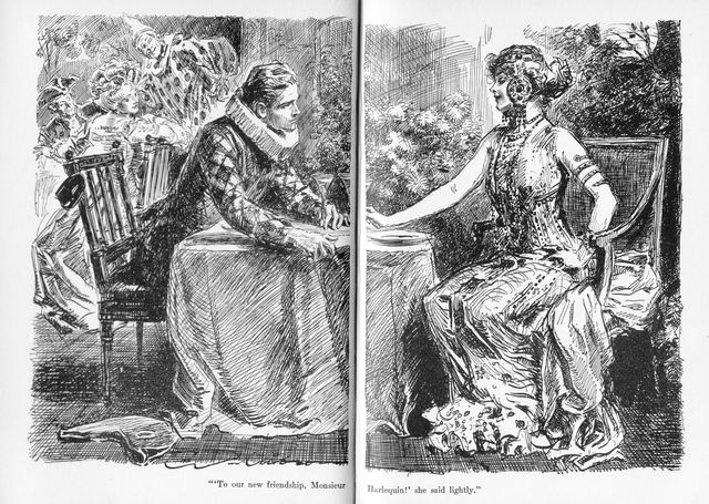 "'To our new friendship, Monsieur Harlequin!' she said
lightly."