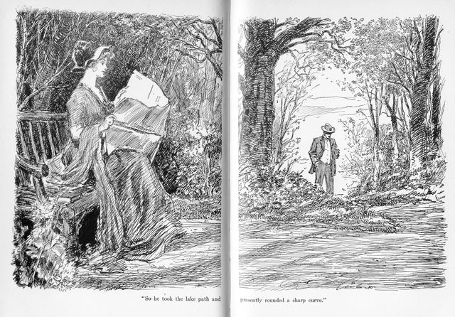 "So he took the lake path and presently rounded a sharp
curve."