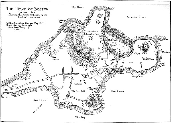 The Town of Boston before 1645 Showing the Streets Mentioned in the Book of Possessions Outline
traced from Bonner’s Map 1722 Details token from the records Annie Haven Thwing © 1914