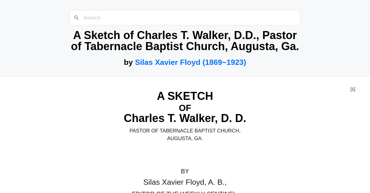 A Sketch of Charles T. Walker, D.D., Pastor of Tabernacle Baptist ...