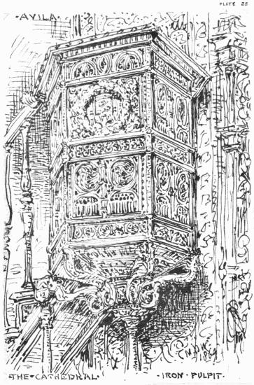 PLATE 25
AVILA THE CATHEDRAL. IRON PULPIT.
MDW 1869