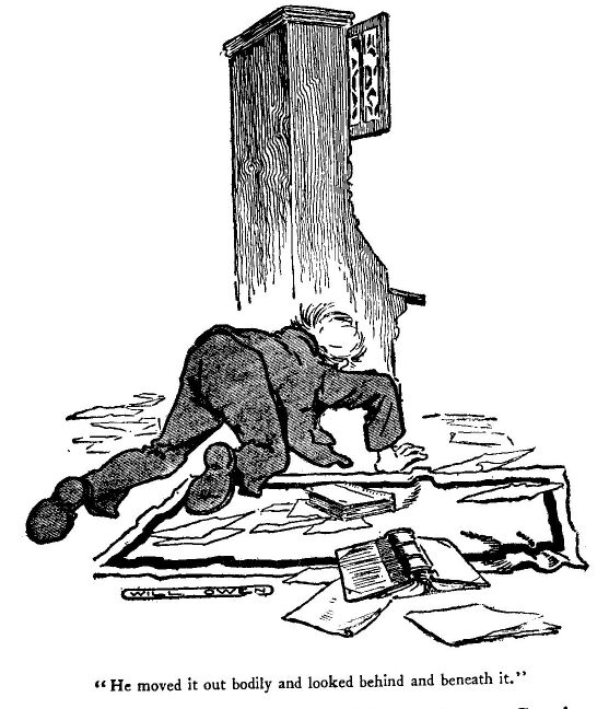 'he Moved It out Bodily and Looked Behind And Beneath
It.'
