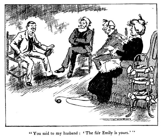 'you Said to My Husband:'the Fair Emily is Yours.''
