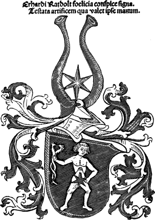 Erhardi Ratdolt foelicia conspice signa.
Testata artificem qua valet ipse manum.