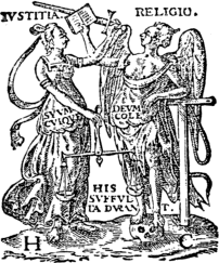 IVSTITIA. RELIGIO. SVVM CVIQVE DEVM COLE /
HIS SVFFVLTA DVRANT. / H C