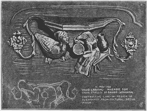 C. 1460-1480 Wood Carving Miserere Seat
Choir Stalls St. David's Cathedral. Controlling Line in Design of
Subsidiary Architectural Decoration.