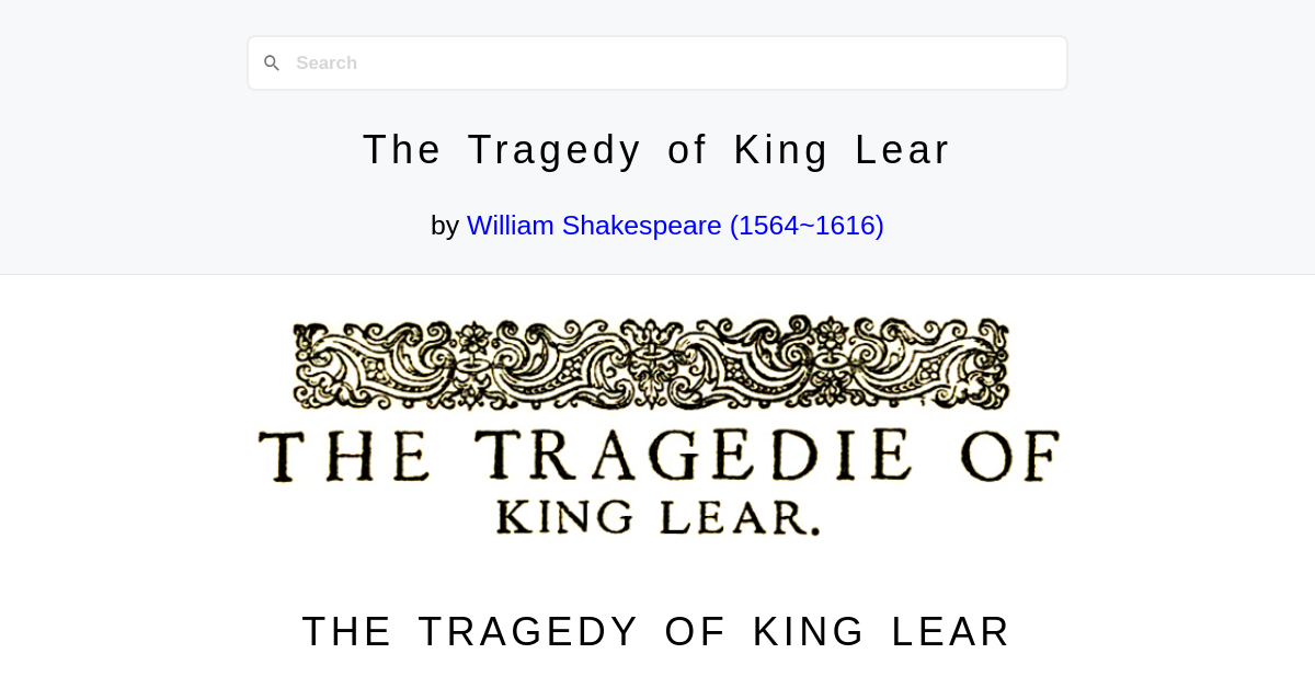 The Tragedy of King Lear by William Shakespeare (1564~1616)